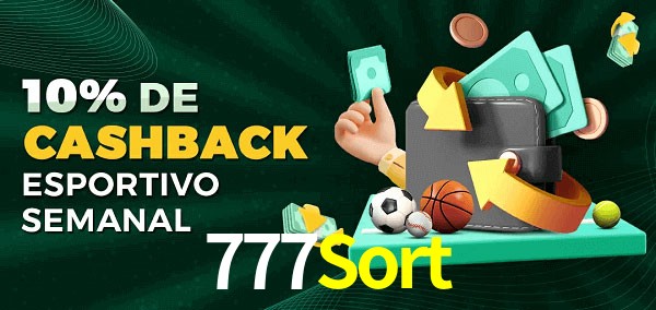 10% de bônus de cashback na 777Sort